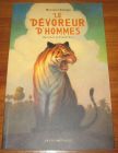 [R07945] Le dévoreur d hommes, Horacio Quiroga et François Roca