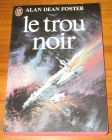 [R07960] Le trou noir, Alan Dean Foster