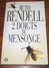 [R07974] 2 doigts de mensonge, Ruth Rendell