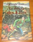 [R07977] Le dernier des Elfes, Christophe Lambert