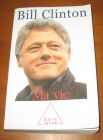 [R08160] Ma vie, Bill Clinton