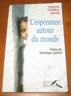 [R08165] L espérance autour du monde, Christian de Boisredon, Nicolas de Fougeroux et Loïc de Rosanbo