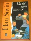 [R08225] Un été sans oiseaux, Han Suyin