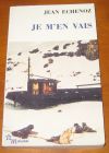 [R08234] Je m en vais, Jean Echenoz