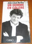 [R08297] Un homme en colère, Jean-Louis Borloo