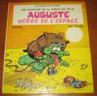 [R08334] Une aventure de la jungle en folie : Auguste héros de l espace, Godard et Mic Delinx