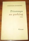 [R08363] Printemps au parking, Christiane Rochefort