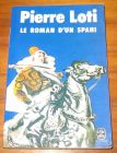 [R08368] Le roman d un Spahi, Pierre Loti