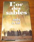 [R08384] L or des sables, André Le Gal