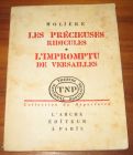 [R08419] Les précieuses ridicules / L impromptu de Versailles, Molière