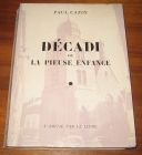 [R08457] Décadi ou La pieuse enfance, Paul Cazin