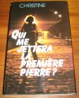 [R08510] Qui me jettera la première pierre ?, Christine