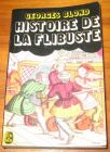 [R08527] Histoire de la flibuste, Georges Blond