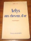 [R08586] Aélys aux cheveux d or, Delly