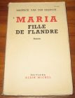 [R08637] Maria fille de Flandre, Maxence Van der Meersch