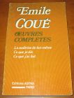 [R08710] Œuvres complètes : La maîtrise de soi-même, Ce que je dis, Ce que j ai fait, Emile Coué