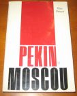 [R08720] Pékin et Moscou, Klaus Mehnert