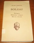 [R08733] Œuvres complètes : Dialogues, Réflexions critiques, Œuvres diverses, Nicolas Boileau-Despréaux