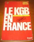 [R08764] Le KGB en France, Thierry Wolton