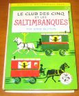 [R08795] Le club des cinq et les saltimbanques, Enid Blyton