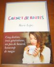 [R08866] Carnet de routes, Marie Lopez