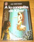 [R08899] A la conquête de Kiber, A.E. Van Vogt