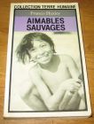 [R09028] Aimables sauvages, Francis Huxley