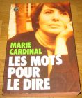 [R09038] Les mots pour le dire, Marie Cardinal