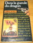 [R09048] Dans la gueule du dragon, Jeffrey Archer
