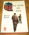 [R09108] Au nom du fils, Hervé Bazin