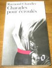 [R09122] Charades pour écroulés, Raymond Chandler