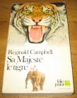 [R09138] Sa majesté le tigre, Réginald Campbell