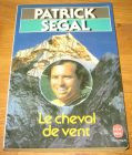 [R09140] Le cheval de vent, Patrick Segal