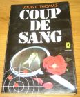 [R09152] Coup de sang, Louis C. Thomas