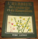 [R09178] L Herbier du Languedoc et du Roussillon, Jean-Pierre Chabrol