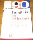 [R09192] L anglais en 90 leçons et en 90 jours, Michel Savio, Jean-Pierre Berman et Michel Marcheteau