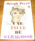 [R09211] Une fille de Saragosse, Joseph Peyré