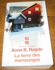 [R09344] La terre des mensonges, Anne B. Ragde