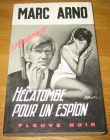 [R09389] Hécatombe pour un espion, Marc Arno