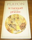 [R09390] Le banquet suivi de Phèdre, Platon