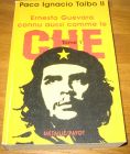 [R09436] Ernesto Guevara connu aussi comme le Che 1, Paco Ignacio Taibo II