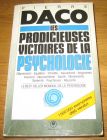 [R09478] Les précieuses victoires de la psychologie, Pierre Daco