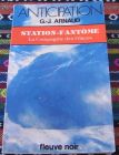 [R09510] La compagnie des glaces - Station-fantôme, G.-J. Arnaud