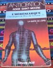 [R09562] Chroniques de l Ere du Verseu 7 - La quête de l épée 1 - L Hérésiarque, AdamSaint-Moore