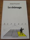 [R09608] Le chômage, Jacques Freyssinet