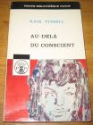 [R09630] Au-delà du conscient, G.N.M. Tyrrell