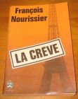 [R09727] La crève, François Nourissier