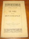 [R09752] Le vœu de la Renaissance, Peladan