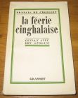 [R09812] La féerie cinghalaise, Francis de Croisset