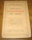 [R09820] Quelques fantômes de Jadis, Laurent Tailhade